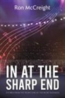 Ron McCreight - In At The Sharp End (Stories From The Front Line Of The Music Business)