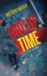 Matthew Mather - Out of Time
