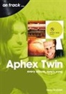 Beau Waddell - Aphex Twin On Track