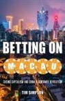 Tim Simpson - Betting on Macau