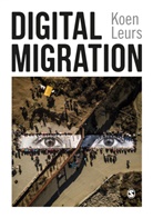 Koen Leurs, Leurs Koen - Digital Migration