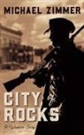 Michael Zimmer - City of Rocks