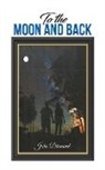 John Diamond - To the Moon and Back