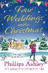 Phillipa Ashley, Ashley Phillipa - Four Weddings and a Christmas