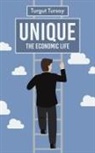 Turgut Tursoy - Unique - the economic life