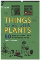 Emma Crawforth - Things to do with Plants