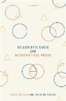 Mancosu, Mugnai, Paolo Mancosu, Prof Paolo (University of California Mancosu, Massimo Mugnai, Prof Massimo (Scuola Normale Superiore) Mugnai - Syllogistic Logic and Mathematical Proof