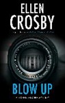 Ellen Crosby, Crosby Ellen - Blow Up