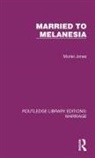Muriel Jones, Jones Muriel - Married to Melanesia
