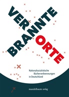 Jan Schenck, Werner Tress, Andrea u a Voss, Orte e V, Jan Schenck - Verbrannte Orte