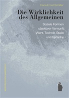 Hans-Ernst Schiller - Die Wirklichkeit des Allgemeinen