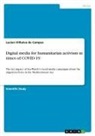 Lucien Vilhalva de Campos - Digital media for humanitarian activism in times of COVID-19