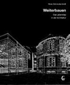 Hans Schmalscheidt - Weiterbauen