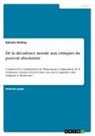Sylvain Andrey - De la décadence morale aux critiques du pouvoir absolutiste
