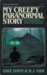 H. J. Tidy - My Creepy Paranormal Story