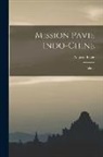 Auguste Pavie - Mission Pavie Indo-chine: Atlas
