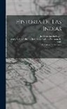 Bartolomé De Las Casas, José León Sancho Rayón, Feliciano Ramírez Fuensanta del Valle - Historia de las Indias: 5