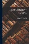 G. Beaulavon, Jean-Jacques Rousseau - Du contrat social