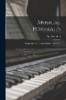 Paul Rosenfeld - Musical Portraits: Interpretations of Twenty Modern Composers