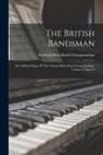 National Brass Bands Championships - The British Bandsman: The Official Organ Of The National Brass Band Championships, Volume 1, Issue 24