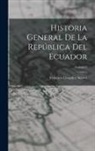 Federico González Suárez - Historia General De La República Del Ecuador; Volume 3