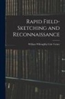 William Willoughby Cole Verner - Rapid Field-Sketching and Reconnaissance