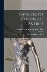Library of Congress Copyright Office - Catalog Of Copyright Entries: Musical Compositions, Part 3