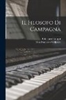 Baldassare Galuppi, Gian Francesco Malipiero - Il Filosofo Di Campagna