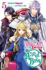 Taylor Engel, Mai Murasaki, Sarasa Nagase, Sarasa Nagase - I'm the Villainess, So I'm Taming the Final Boss, Vol. 5 (light novel)