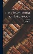 John Lloyd - The Great Forest of Brecknock