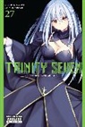 Akinari Nao, Chr Dashiell, Christine Dashiell, Akinari Nao, Nao Akinari, Anthony Quintessenza... - Trinity Seven, Vol. 27