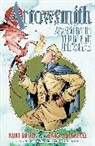 James Asmus, Kurt Busiek, Kyle Higgins, Kurt Busiek, Steve Orlando - Arrowsmith: So Smart in their Fine Uniforms: Volume 1