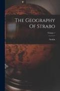 Strabo - The Geography Of Strabo; Volume 1