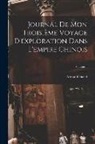 Armand David - Journal De Mon Troisième Voyage D'exploration Dans L'empire Chinois; Volume 1
