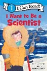 Laura Driscoll, Driscoll Laura, Catalina Echeverri, Echeverri Catalina - I Want to Be a Scientist