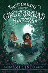 Emi Pinto - Bee Bakshi and the Gingerbread Sisters