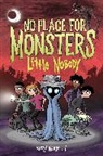 Kory Merritt, Kory Merritt, Kory Merritt, Kory Merritt - No Place for Monsters: Little Nobody