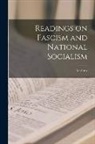 Various - Readings on Fascism and National Socialism
