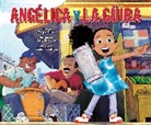 Kianny N. Antigua, Luz Batista, Angie Cruz, Cruz Angie, Luz Batista - Angelica y la guira (Angelica and la Guira Spanish Edition)