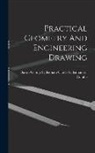 Baron George Sydenham Clarke Sydenham - Practical Geometry And Engineering Drawing