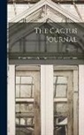 Anonymous - The Cactus Journal: Devoted Exclusively to Cacti and Other Succulent Plants; Volume 2