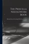 Boston [Priscilla Publishing Company - The Priscilla Needlework Book