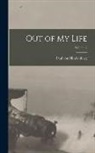 Paul von Hindenburg - Out of my Life; Volume 2
