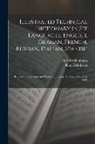 Kurt Deinhardt, Alfred Schlomann - Illustrated Technical Dictionary in Six Languages, English, German, French, Russian, Italian, Spanish: Railway Construction and Operation, Comp. by Au