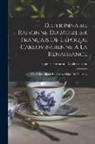 Eugène-Emmanuel Viollet-Le-Duc - Dictionnaire Raisonne Du Mobilier Français De L'époque Carlovingienne À La Renaissance: Vêtements, Bijoux De Corps, Objets De Toilette