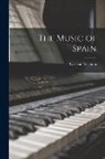 Carl Van Vechten - The Music of Spain