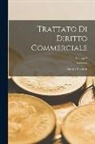 Cesare Vivante - Trattato Di Diritto Commerciale; Volume 2