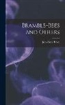 Jean-Henri Fabre - Bramble-Bees and Others