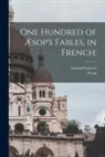 Armand Laurent Paul, Aesop - One hundred of Æsop's fables, in French