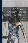 Mountain Press - 1763 Bladen County, North Carolina tax List